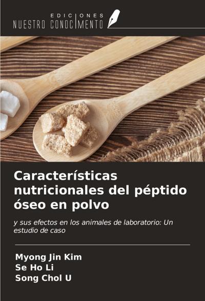 Características nutricionales del péptido óseo en polvo