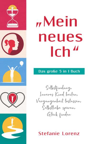 "Mein neues Ich" - Das große 5 in 1 Buch
