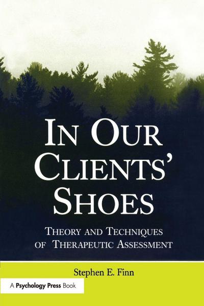 In Our Clients’ Shoes
