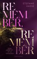 Remember, Remember - Denn keine Tat ist je vergessen