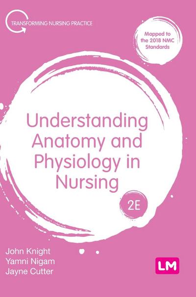 Understanding Anatomy and Physiology in Nursing