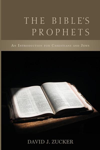 The Bible’s Prophets
