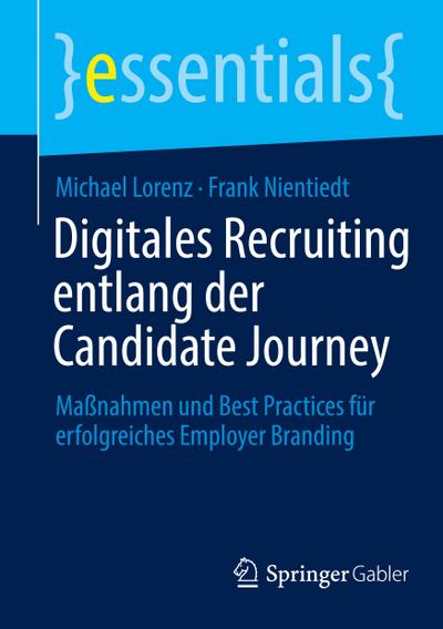 Digitales Recruiting entlang der Candidate Journey