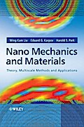 Nano Mechanics and Materials