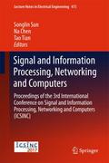 Signal and Information Processing, Networking and Computers