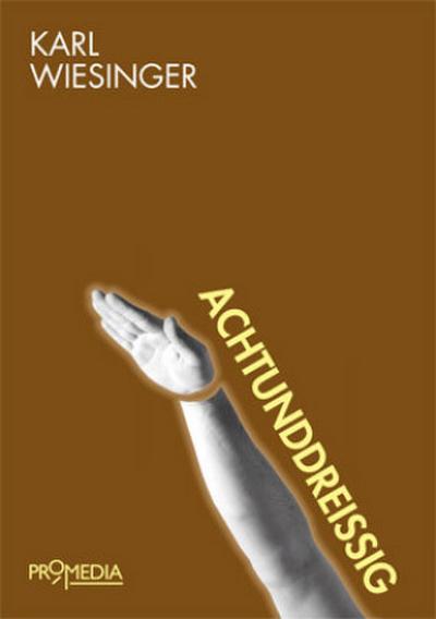 Wiesinger,Achtunddreissig