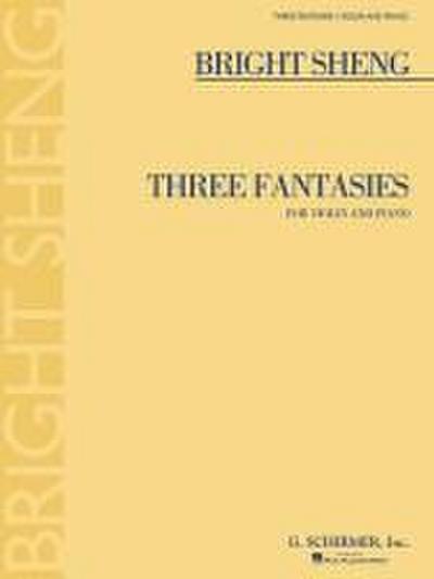 Three Fantasies: For Violin and Piano