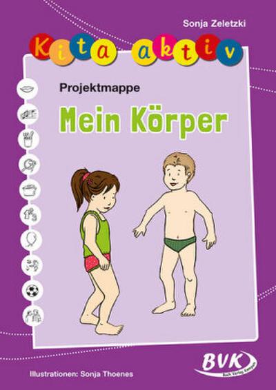 Kita aktiv ’Projektmappe Mein Körper’