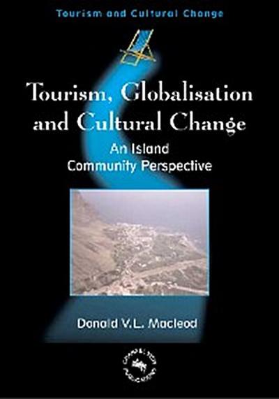 Tourism, Globalisation and Cultural Change
