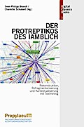 Rekonstruktion, Refragmentarisierung und Kontextualisierung mit Textmining: Der ’Protreptikos’ des Iamblich