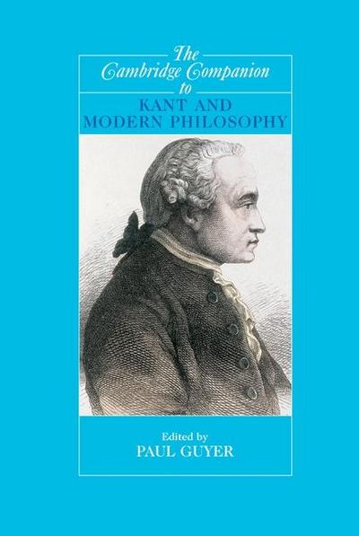 Cambridge Companion to Kant and Modern Philosophy