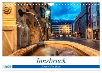 Innsbruck - Stadt in den Alpen (Wandkalender 2026 DIN A4 quer), CALVENDO Monatskalender
