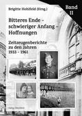 Bitteres Ende - schwieriger Anfang - Hoffnungen