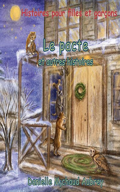 Le pacte et autres histoires