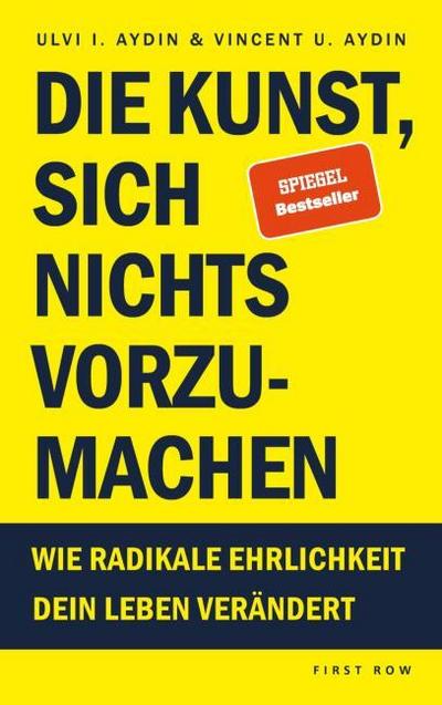 Die Kunst, sich nichts vorzumachen