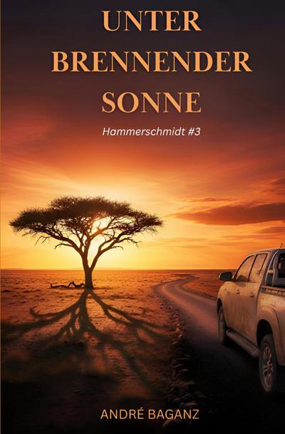Unter Brennender Sonne