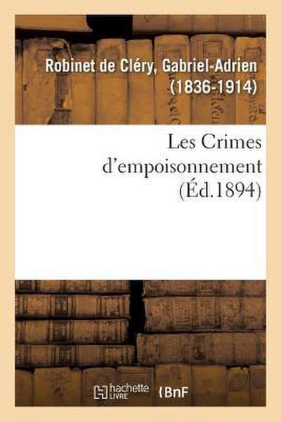 Les Crimes d’Empoisonnement
