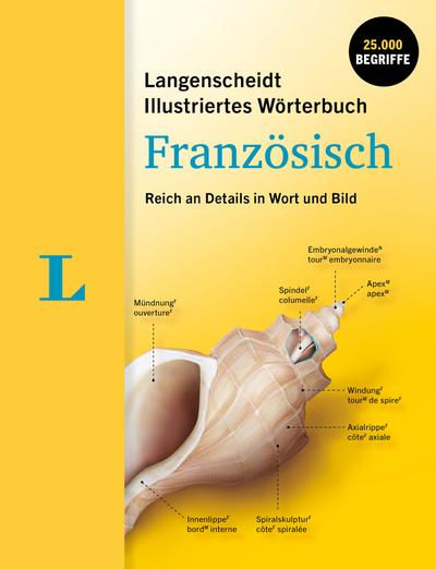 Langenscheidt Illustriertes Wörterbuch Französisch Reich an Details in Wort und Bild