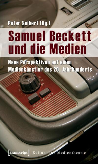 Samuel Beckett und die Medien