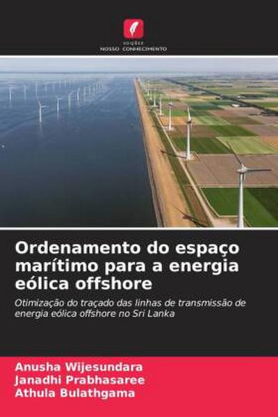 Ordenamento do espaço marítimo para a energia eólica offshore