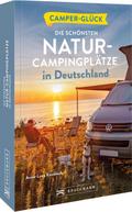 Camper-Glück Die schönsten Natur-Campingplätze in Deutschland