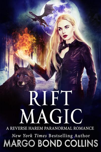 Rift Magic: A Reverse Harem Paranormal Fantasy Romance