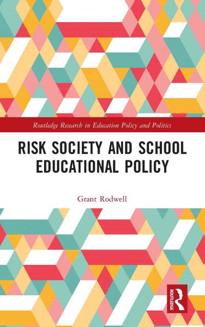 Risk Society and School Educational Policy
