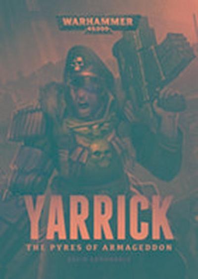 Yarrick: Pyres of Armageddon