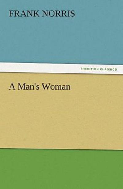 A Man’s Woman