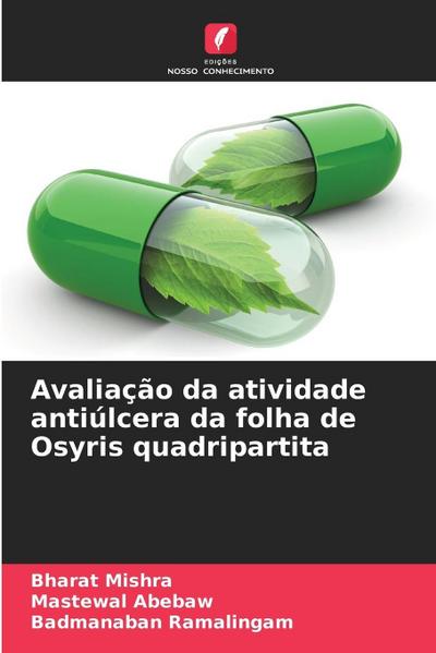 Avaliação da atividade antiúlcera da folha de Osyris quadripartita