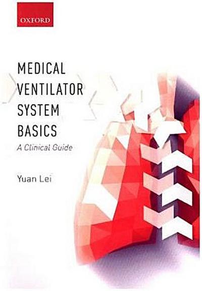 MEDICAL VENTILATOR SYSTEM BASICS P