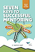Seven Keys to Successful Mentoring
