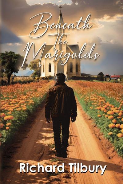Beneath the Marigolds