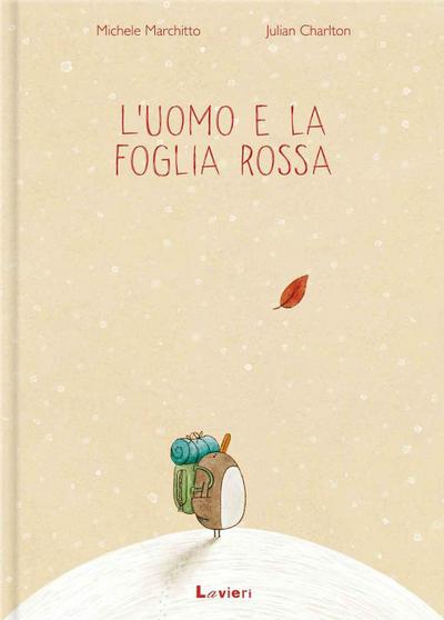 L’ uomo e la foglia rossa