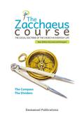 The Zacchaeus Course