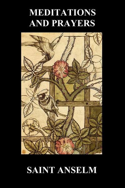 St. Anselm’s Book of Meditations and Prayers