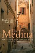 The Medina: The Restoration and Conservation of Hi
