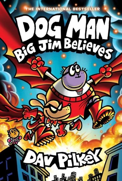 Dog Man - Big Jim Believes