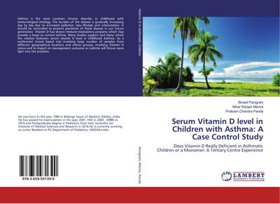 Serum Vitamin D level in Children with Asthma: A Case Control Study
