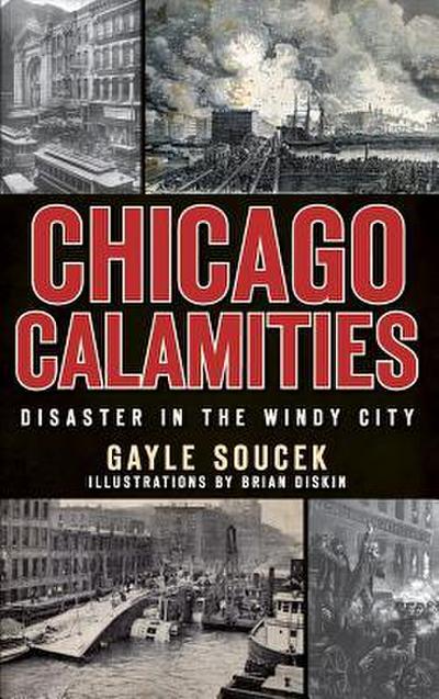 Chicago Calamities