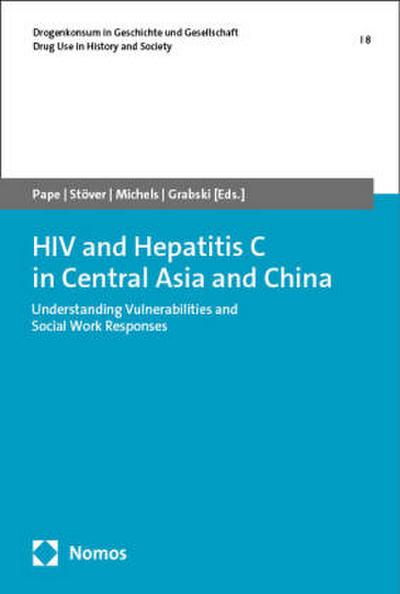 HIV and Hepatitis C in Central Asia and China