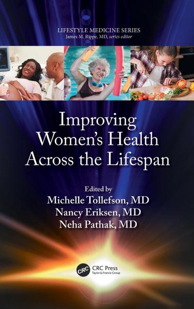 Improving Women’s Health Across the Lifespan