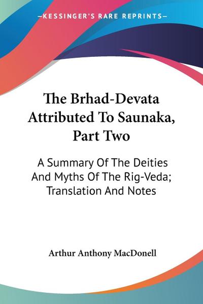 The Brhad-Devata Attributed To Saunaka, Part Two