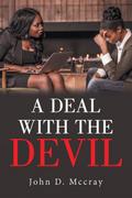 A Deal with the Devil