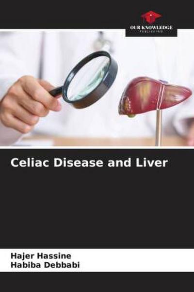 Celiac Disease and Liver