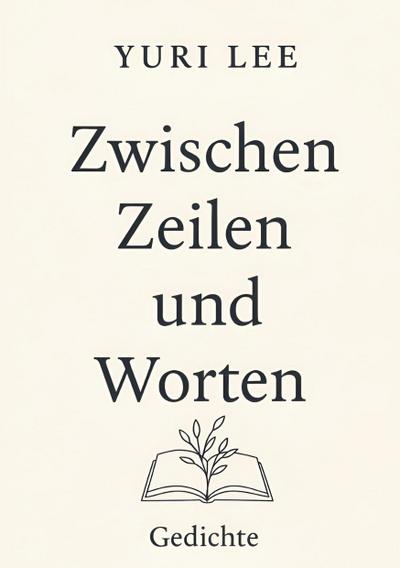 Zwischen Zeilen und Worten