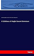 A Syllabus of Anglo-Saxon Literature