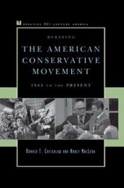 Debating the American Conservative Movement