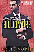 Matchmaking the Billionaire (Billionaires & Babies, #2)
