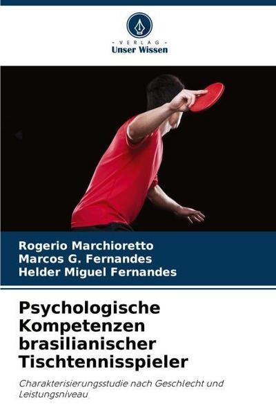 Psychologische Kompetenzen brasilianischer Tischtennisspieler